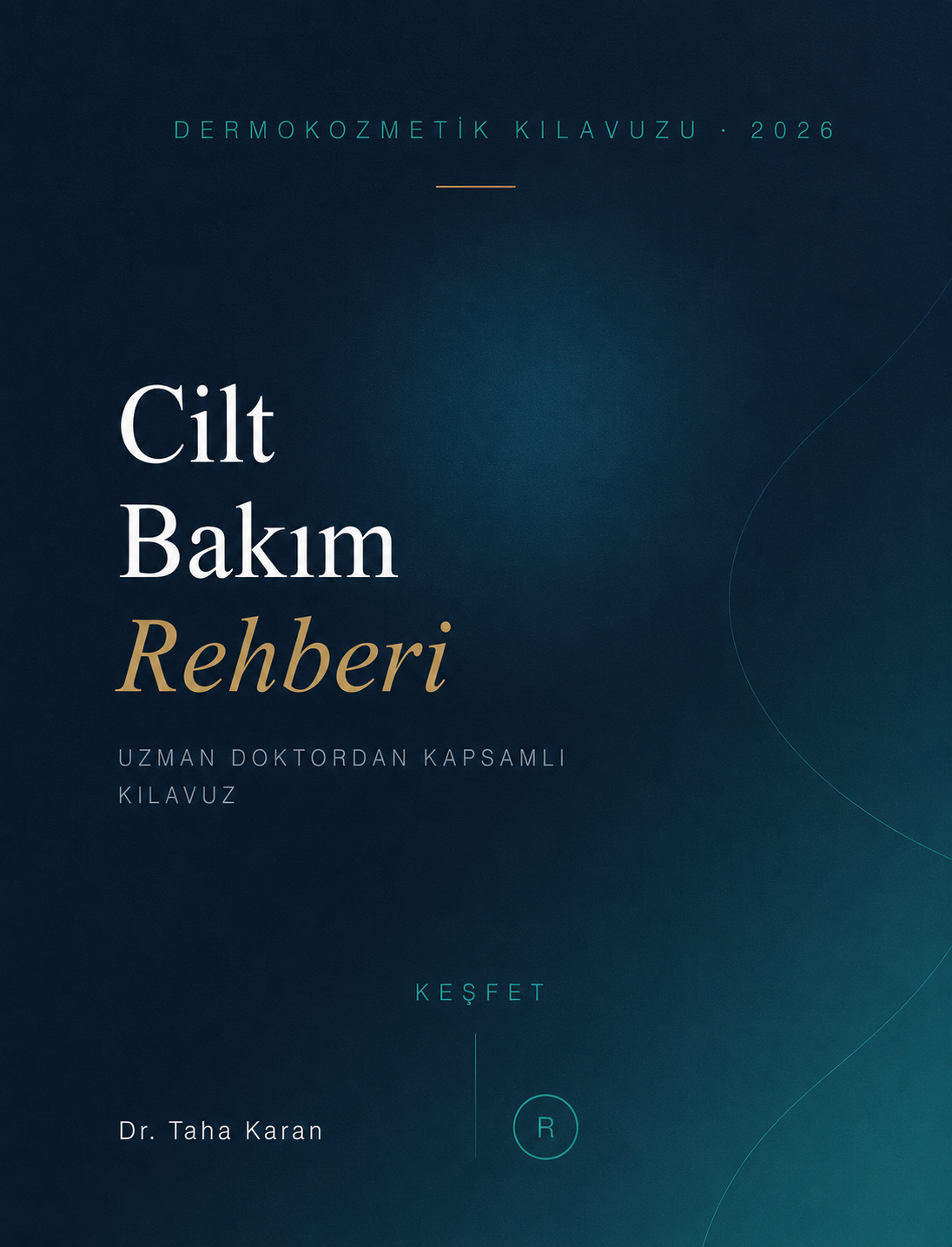 Cilt Bakım Rehberi